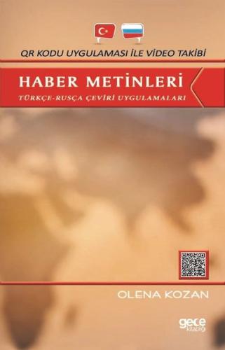 Haber Metinleri: Türkçe-Rusça Çeviri Uygulamaları