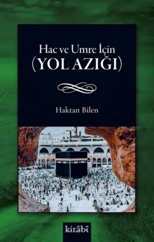 Hac ve Umre İçin (Yol Azığı) | Kitap Ambarı