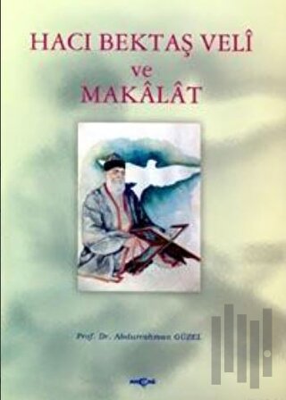 Hacı Bektaş Veli ve Makalat