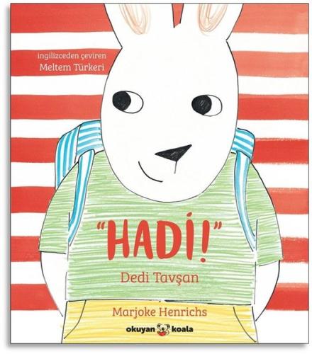 Hadi! Dedi Tavşan | Kitap Ambarı