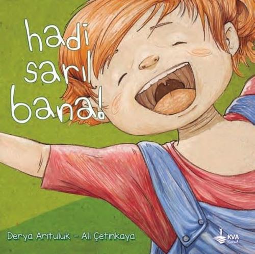 Hadi Sarıl Bana | Kitap Ambarı