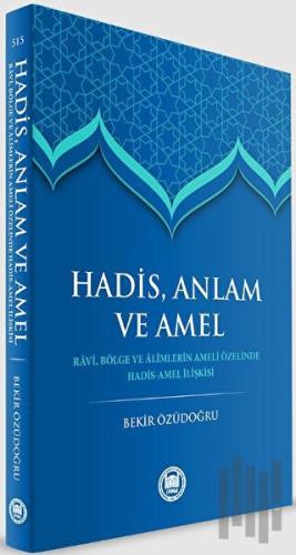 Hadis anlam Ve Amel