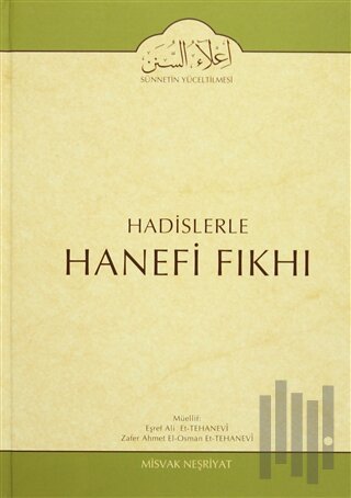 Hadislerle Hanefi Fıkhı 1 (Ciltli)