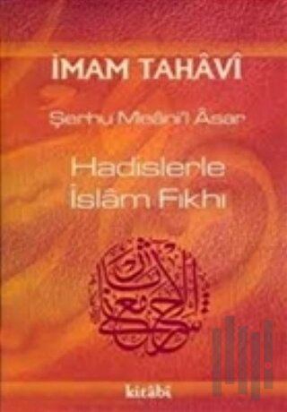Hadislerle İslam Fıkhı (2. Cilt) (Ciltli)