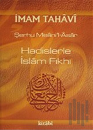Hadislerle İslam Fıkhı Cilt: 4 (Ciltli)