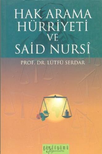 Hak Arama Hürriyeti ve Said Nursi