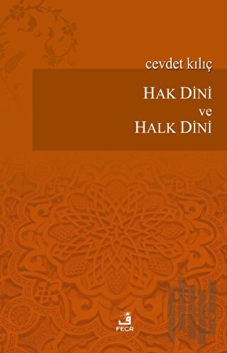 Hak Dini ve Halk Dini | Kitap Ambarı