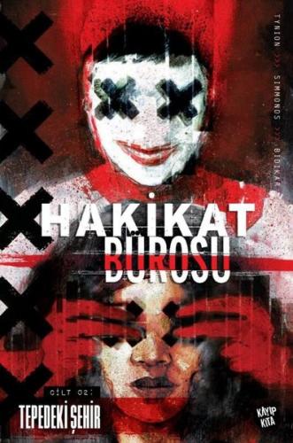 Hakikat Bürosu - Dünyanın Sonu Cilt 2