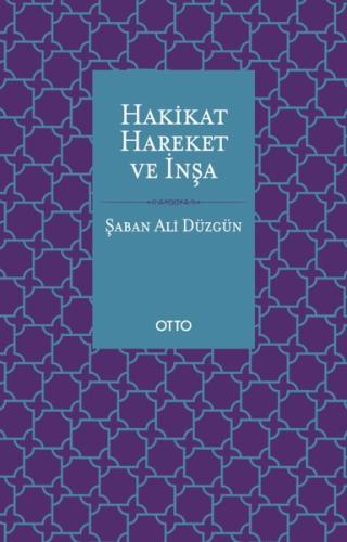 Hakikat Hareket ve İnşa | Kitap Ambarı