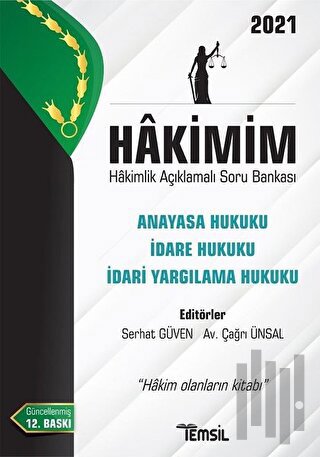 Hakimim Anayasa Hukuku İdare Hukuku İdari Yargılama Hukuku Hakimlik Açıklamalı Soru Bankası 2021