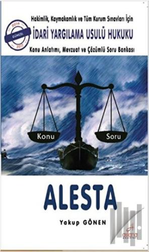 Hakimlik, Kaymakamlık ve Tüm Kurum Sınavları için İdari Yargılama Usulü Hukuku