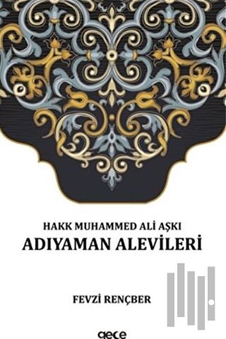 Hakk Muhammed Ali Aşkı