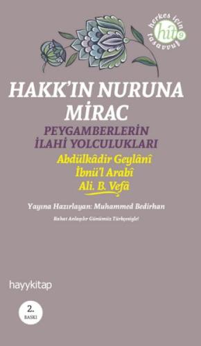 Hakk'ın Nuruna Mirac  Peygamberlerin İlahi Yolculukları