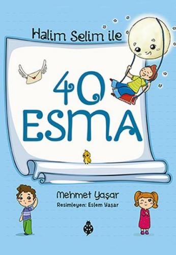 Halim Selim ile 40 Esma | Kitap Ambarı