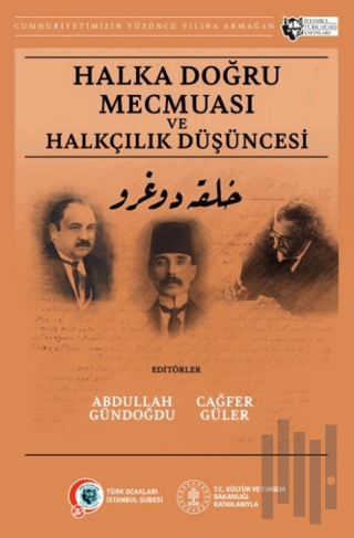 Halka Doğru Mecmuası ve Halkçılık Düşüncesi