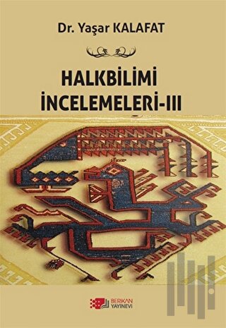 Halkbilimi İncelemeleri- 3
