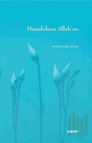 Hamdolsun Allah'ım
