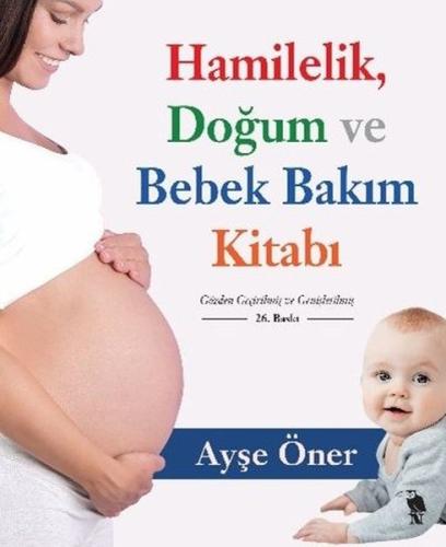 Hamilelik Doğum ve Bebek Bakım Kitabı