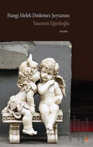 Hangi Melek Dinlemez Şeytanını | Kitap Ambarı