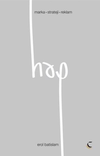 Hap: Marka - Strateji - Reklam