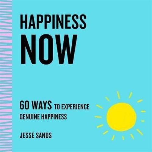 Happiness Now | Kitap Ambarı