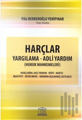 Harçlar Yargılama - Adli Yardım