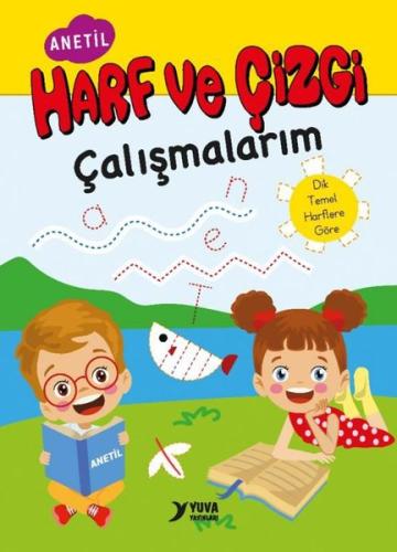 Harf ve Çizgi Çalışmalarım - Anetil | Kitap Ambarı