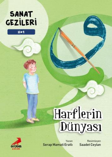 Harflerin Dünyası - Hat - Sanat Gezileri