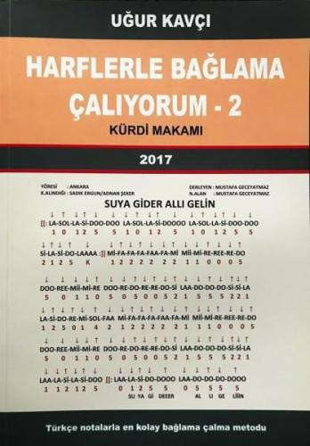 Harflerle Bağlama Çalıyorum 2 - Kürdi Makamı