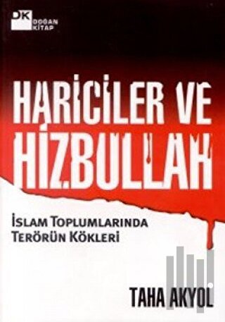 Hariciler ve Hizbullah İslam Toplumlarında Terörün Kökleri | Kitap Amb
