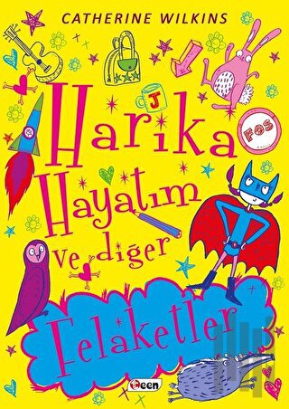 Harika Hayatım ve Diğer Felaketler