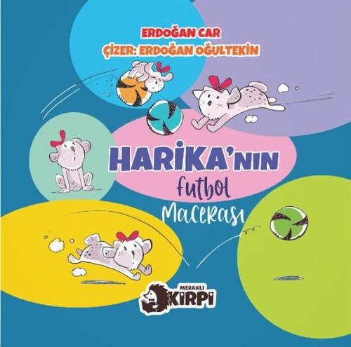 Harika'nın Futbol Macerası | Kitap Ambarı