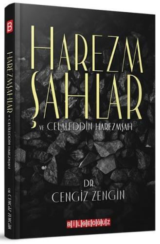 Harzemşahlar ve Celaleddin Harzemşah