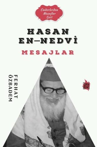 Hasan En-Nedvi Mesajlar - Önderlerden Mesajlar Seti