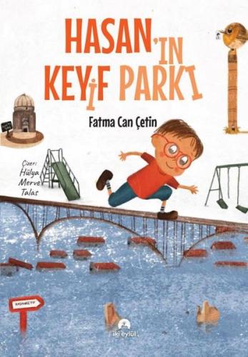 Hasan’ın Keyif Parkı | Kitap Ambarı