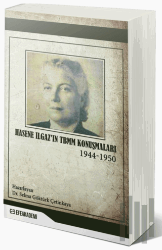 Hasene Ilgaz'ın TBMM Konuşmaları