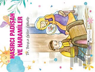 Hasırcı Padişah ve Haramiler