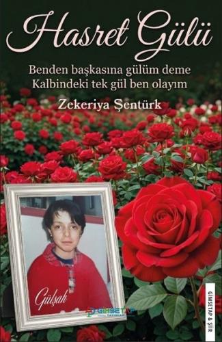 Hasret Gülü | Kitap Ambarı