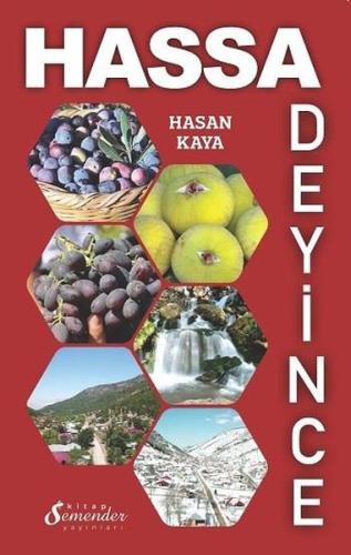 Hassa Deyince