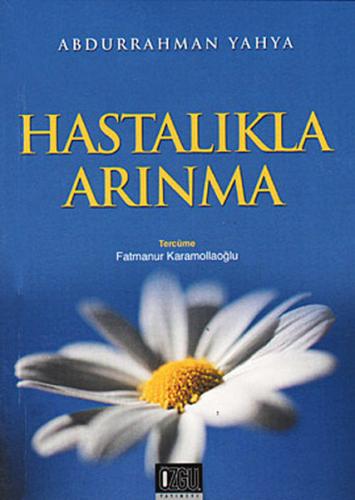 Hastalıkla Arınma