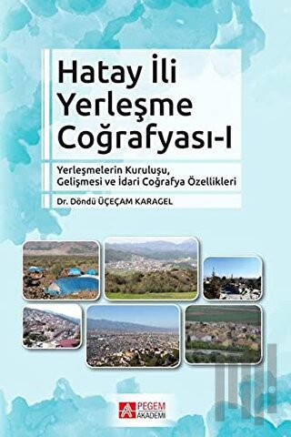 Hatay İli Yerleşme Coğrafyası 1