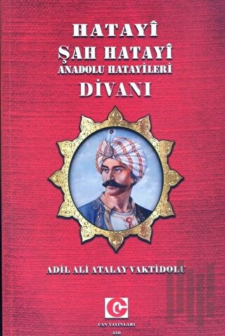 Hatayi Şah Hatayi Anadolu Hatayileri Divanı
