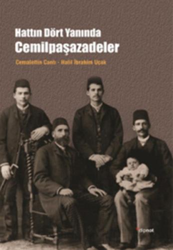 Hattın Dört Yanında Cemilpaşazadeler | Kitap Ambarı
