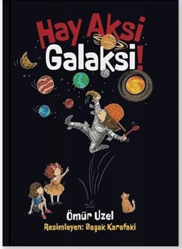 Hay Aksi Galaksi | Kitap Ambarı