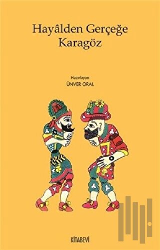 Hayalden Gerçeğe Karagöz