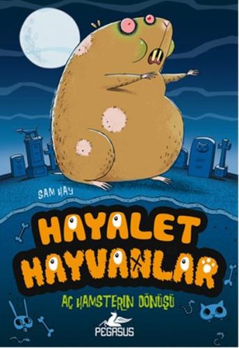 Hayalet Hayvanlar 1 | Kitap Ambarı