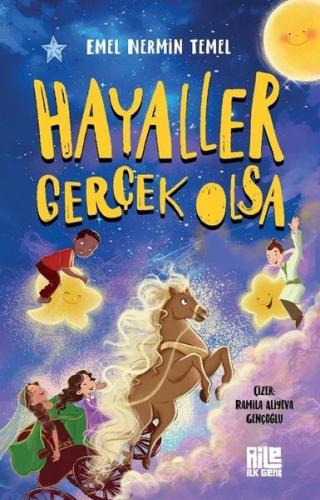 Hayaller Gerçek Olsa | Kitap Ambarı