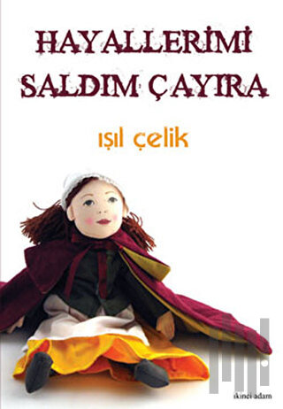 Hayallerimi Saldım Çayıra