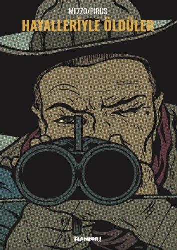 Hayalleriyle Öldüler (Ciltli) | Kitap Ambarı