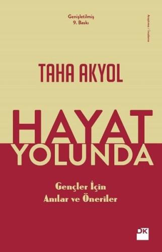 Hayat Yolunda-Gençler için Anılar ve Öneriler